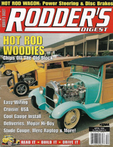 RODDER'S DIGEST 1999 APR - EASY WIRING, WOODIES, DELIVERIES, MOPAR HI-BOY*